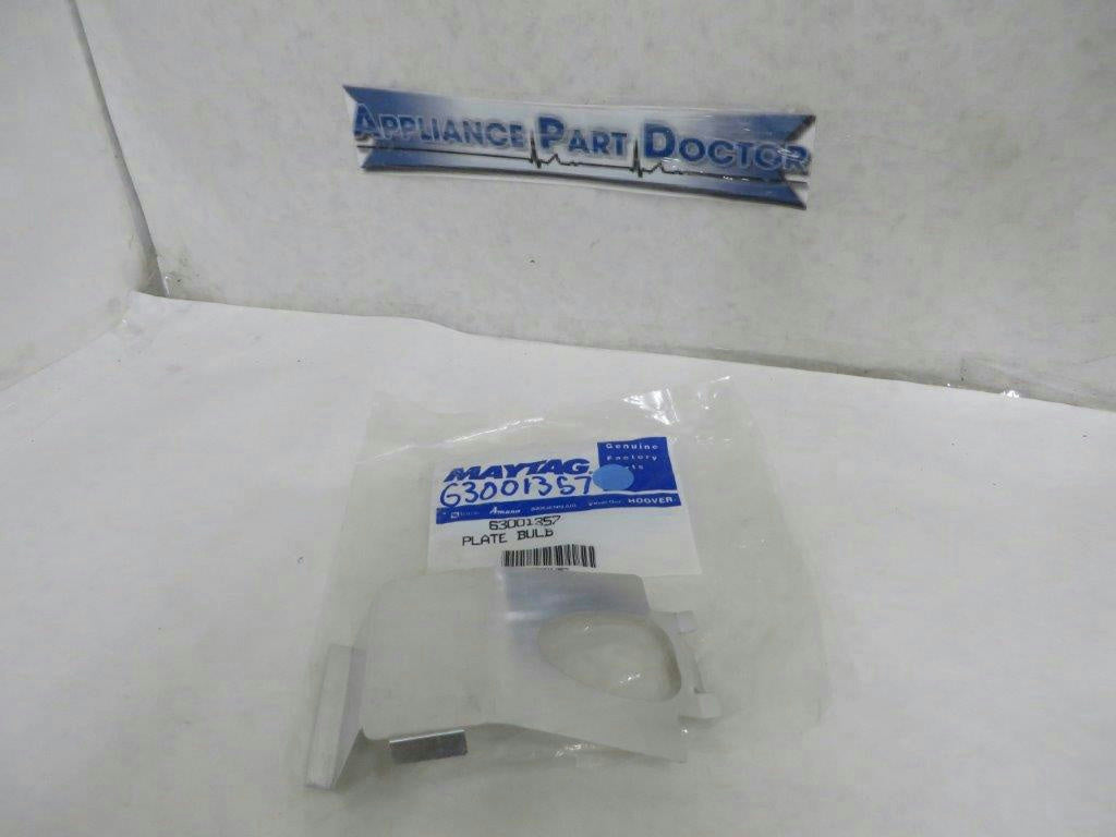 MAYTAG WHIRLPOOL REFRIGERATOR 63001357 LIGHT BULB PLATE NEW MAYTAG WHIRLPOOL REFRIGERATOR 63001357 LIGHT BULB PLATE NEW